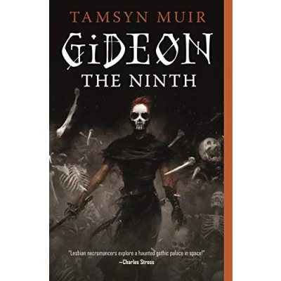 Abbildung von Gideon the Ninth: Tamsyn Muir (The Locked Tomb Trilogy, 1)