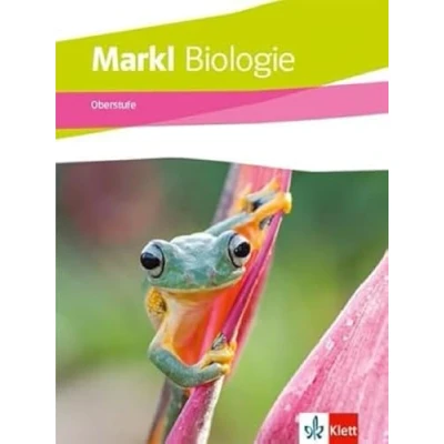 Abbildung von Markl Biologie Oberstufe Gesamtband: Schulbuch Klassen 10 12 (G8), 11 13 (G9)