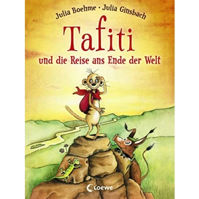 Abbildung von Tafiti und die Reise ans Ende der Welt (Band 1): Erstlesebuch zum Vorlesen ersten Selberlesen ab 6 Jahre