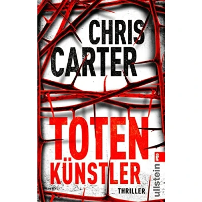 Abbildung von Totenkünstler: Thriller Hart. Härter. Carter ̶ Die Psychothriller Reihe mit Nervenkitzel pur (Ein Hunter und Garcia Thriller, Band 4)