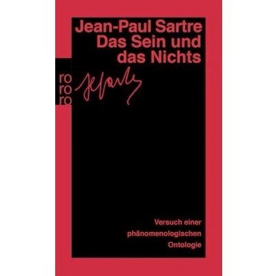 Abbildung von das Sein und Nichts: Versuch einer phänomenologischen Ontologie