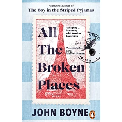 Abbildung von All The Broken Places: Sequel to Boy In Striped Pyjamas
