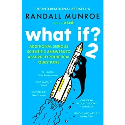 Abbildung von What If?2: Additional Serious Scientific Answers to Absurd Hypothetical Questions