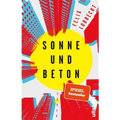 Abbildung von Sonne und Beton: Roman