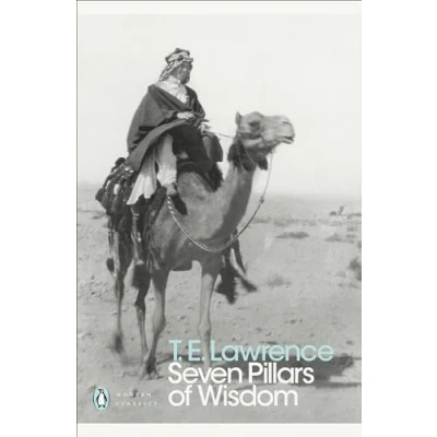 Abbildung von Seven Pillars of Wisdom: A Triumph (Penguin Modern Classics)