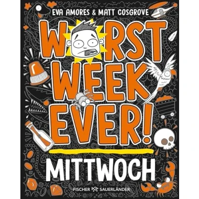 Abbildung von Worst Week Ever Mittwoch: Band 3 Comic Roman für Kinder ab 10 Jahre │ Witzige Bilder und einfache Texte begeistern Comicfans sowie Lesemuffel