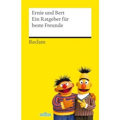 Abbildung von Ein Ratgeber für beste Freunde: Das Geschenkbuch mit den Kultfiguren aus der Sesamstraße (Reclams Universal Bibliothek)