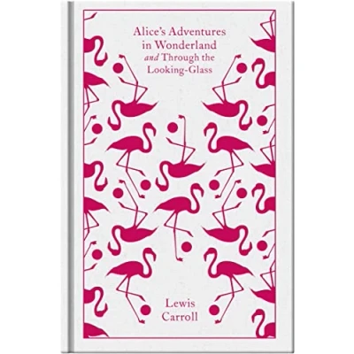 Abbildung von Alice&#039;s Adventures in Wonderland and Through the Looking Glass (Penguin Clothbound Classics)
