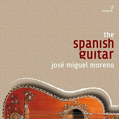 Abbildung von José Miguel Moreno The Spanish Guitar (Die Glossa Aufnahmen 1991 2004) Limited Edition