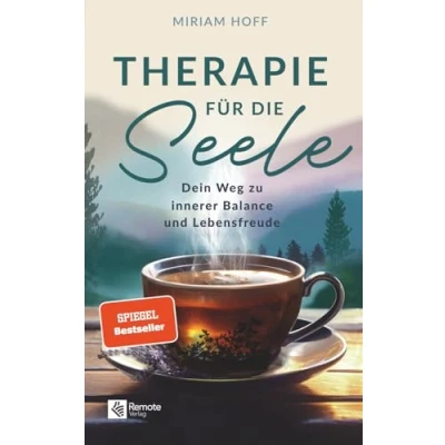 Abbildung von Therapie für die Seele: Dein Weg zu innerer Balance und Lebensfreude