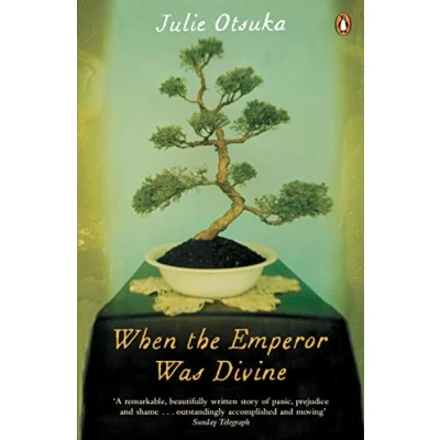 Abbildung von When The Emperor Was Divine: Julie Otsuka
