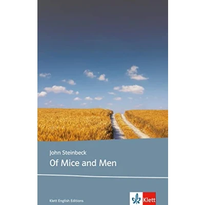 Abbildung von Of Mice and Men: Schulausgabe für das Niveau B1, ab dem 5. Lernjahr. Ungekürzter englischer Originaltext mit Annotationen (Klett English Editions)