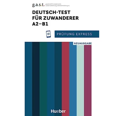 Abbildung von Prüfung Express Deutsch Test für Zuwanderer A2B1: Neuausgabe.Deutsch als Zweitsprache / Übungsbuch mit Audios online