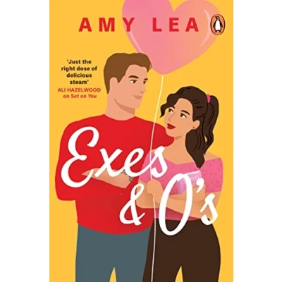 Abbildung von Exes and O&#039;s: The steamy friends to lovers rom com perfect summer read