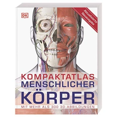 Abbildung von Kompaktatlas menschlicher Körper: Mit mehr als 300 3D Abbildungen