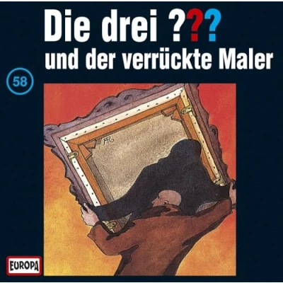 Abbildung von Die drei 58 Fragezeichen Folge 58: und der verrückte Maler