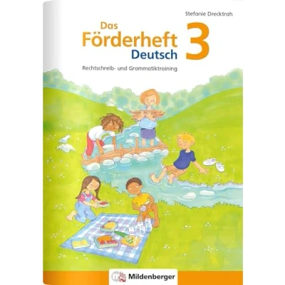 Abbildung von Das Förderheft Deutsch 3: Rechtschreib und Grammatiktraining (Förderhefte Deutsch)