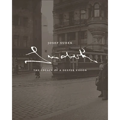 Abbildung von Josef Sudek: The Legacy of a Deeper Vision