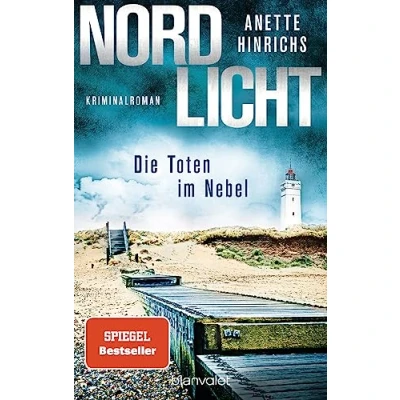 Abbildung von Nordlicht Die Toten im Nebel: Kriminalroman (Boisen &amp; Nyborg ermitteln, Band 4)