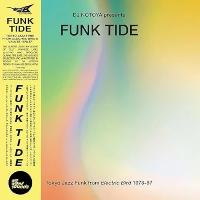 Abbildung von Funk Tide Tokyo Jazz from Electric Bird 1978 87 (S [Vinyl LP]