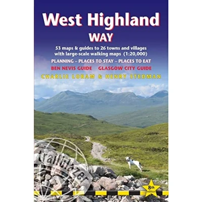Abbildung von West Highland Way: includes Ben Nevis guide and Glasgow city (Trailblazer British Walking Guides)