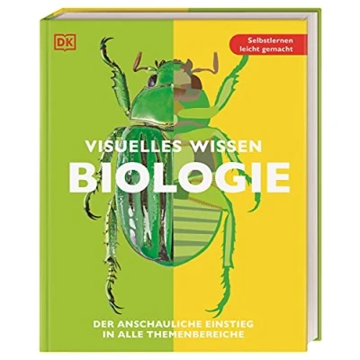 Abbildung von Visuelles Wissen. Biologie: Der anschauliche Einstieg in alle Themenbereiche. Schulbegleitend für Schüler*innen ab 12 Jahren bis zum Abschluss