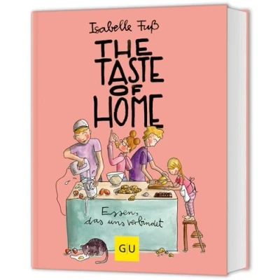 Abbildung von The Taste of Home: Essen, das uns verbindet