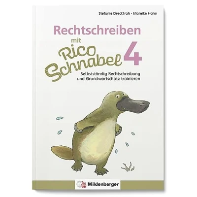 Abbildung von Rechtschreiben mit Rico Schnabel, Klasse 4: selbstständig Rechtschreibung und Grundwortschatz trainieren Übungsheft für die Grundschule, um Deutsch zu lernen