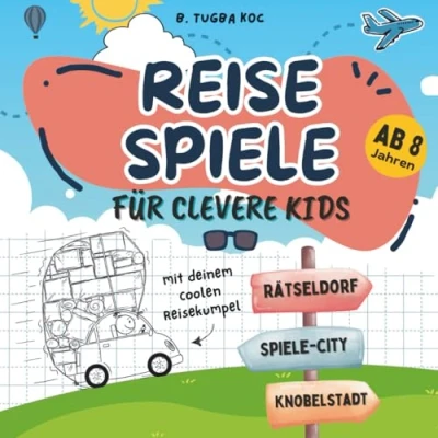 Abbildung von Reisespiele für clevere Kinder ab 8 Jahre: Logisches Denken und Konzentration fördern Rätsel Knobelspaß gegen Langeweile Beschäftigung unterwegs im Flugzeug, Auto, Zug