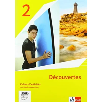 Abbildung von Découvertes 2. Ausgabe 1. oder Fremdsprache: Cahier d&#039;activités mit Mediensammlung Lernjahr (Découvertes. Fremdsprache ab 2020)