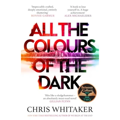 Abbildung von All The Colours of Dark: Instant Sunday Times Bestseller ‘a wonderful book’ (Richard Osman)