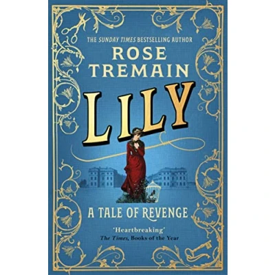 Abbildung von Lily: A Tale of Revenge from the Sunday Times bestselling author