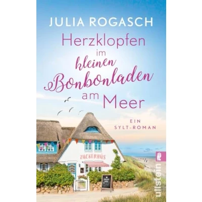 Abbildung von Herzklopfen im kleinen Bonbonladen am Meer: Ein Sylt Roman Sommerliebe auf der neue Wohlfühlroman für alle Nordsee Fans