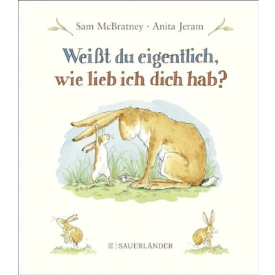 Abbildung von Weißt du eigentlich, wie lieb ich dich hab? (Midi Ausgabe)