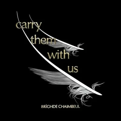 Abbildung von Carry Them With Us