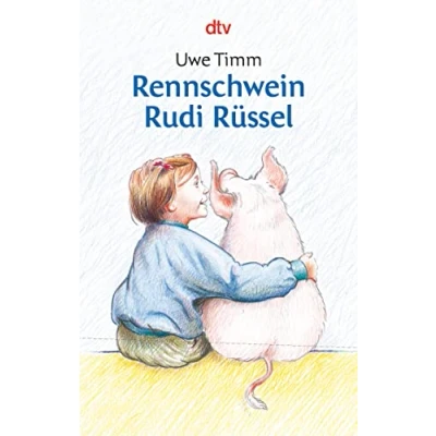 Abbildung von Rennschwein Rudi Rüssel: Ein Kinderroman. Ausgezeichnet mit dem Deutschen Jugendliteraturpreis 1990