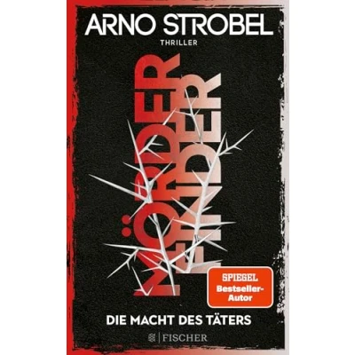Abbildung von Mörderfinder Die Macht des Täters: Thriller Serie von Nr.1 Bestsellerautor Arno Strobel