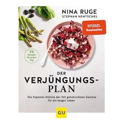 Abbildung von Der Verjüngungs Plan: mit 70 Rezepten aus den 25 besten Anti Aging Superfoods (GU Verjüngung Nina Ruge)