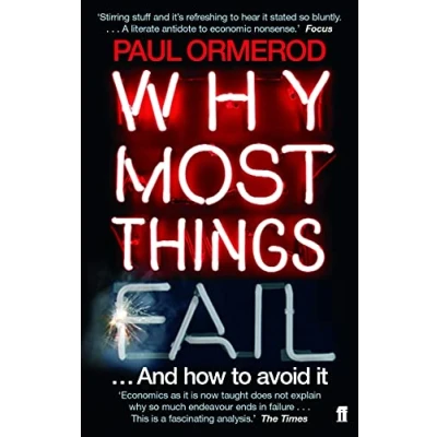 Abbildung von Why Most Things Fail: Evolution, Extinction and Economics: ...And how to avoid it