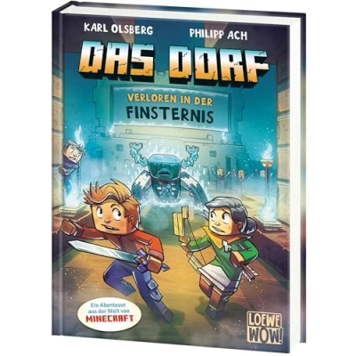 Abbildung von Das Dorf (Band 6) Verloren in der Finsternis: Erkunde die mysteriöse Höhlenstadt Gaming Abenteuer für Kinder ab 8 Jahren Wow! will ich lesen