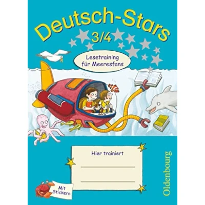Abbildung von Deutsch Stars Allgemeine Ausgabe 3./4. Schuljahr: Lesetraining für Meeresfans Übungsheft Mit Lösungen