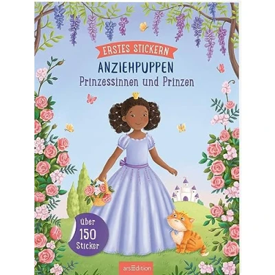 Abbildung von Erstes Stickern Anziehpuppen Prinzessinnen und Prinzen: Über 150 Sticker Stickerheft für Kinder ab 3 Jahren