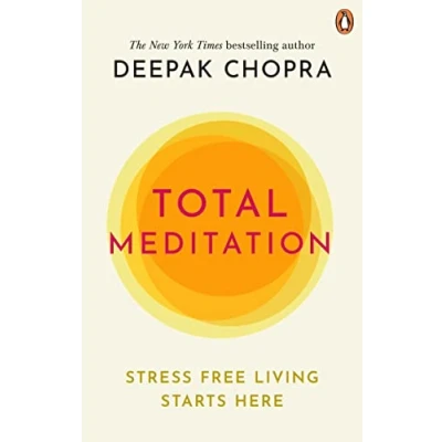 Abbildung von Total Meditation: Stress Free Living Starts Here