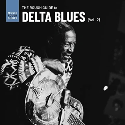 Abbildung von The Rough Guide To Delta Blues (Vol. 2)