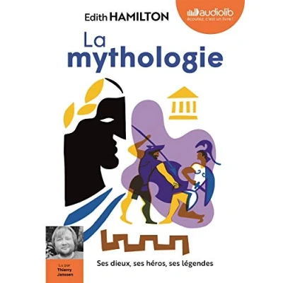 Abbildung von La Mythologie : ses dieux, héros, légendes: Livre audio 2 CD MP3 Livret 8 pages