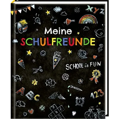 Abbildung von Freundebuch: Meine Schulfreunde School is fun