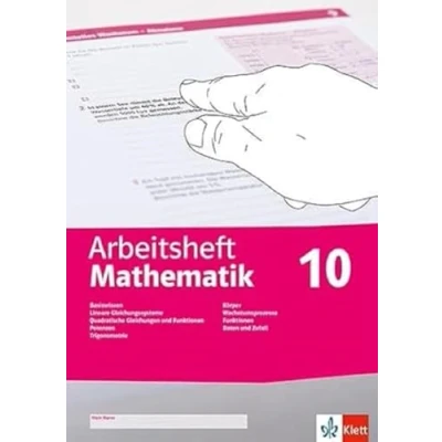 Abbildung von Arbeitsheft Mathematik 10. LGS, quadratische Gleichungen, Potenzen, Trigonometrie, Körper, Wachstumsprozesse, Funktionen, Daten, Zufall, ... 10 (Arbeitsheft Mathematik. Ausgabe ab 2020)