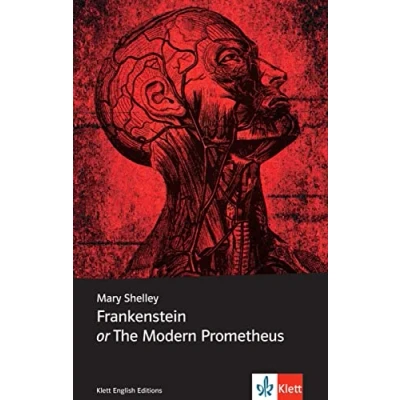 Abbildung von Frankenstein or The Modern Prometheus: Mit Annotationen. NIveau B2 (Klett English Editions)
