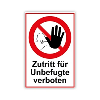 Abbildung von Zutritt für Unbefugte verboten Schild 20 x 30 cm aus stabiler PVC Hartschaumplatte 3mm mit UV Schutz von STROBO