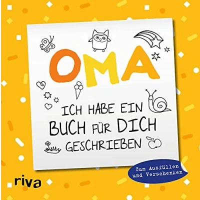 Abbildung von Oma, ich habe ein Buch für dich geschrieben Version Kinder: Zum Ausfüllen und Verschenken. Das perfekte Geschenk die Großmutter zu Geburtstag, Weihnachten oder Ostern